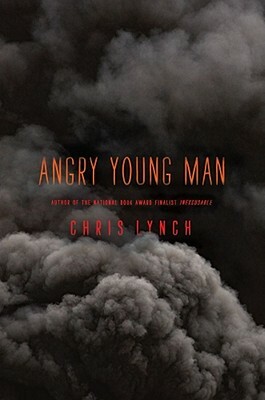 Angry Young Man by Chris Lynch