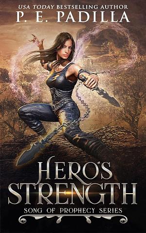 Hero's Strength by P.E. Padilla