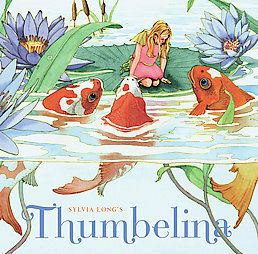 Sylvia Long's Thumbelina by Sylvia Long