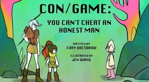 Con/Game by Cory Doctorow, Jen Wang