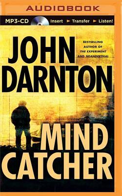 Mind Catcher by John Darnton