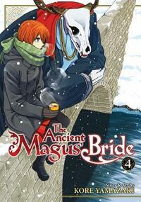 The Ancient Magus' Bride, Vol. 4 by Adrienne Beck, Kore Yamazaki