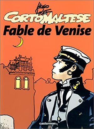 Fable de Venise by Hugo Pratt