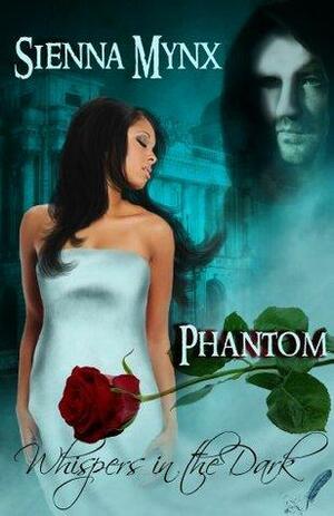 Phantom by Sienna Mynx