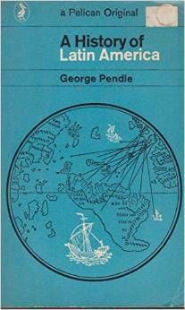A History of Latin America by George Pendle