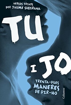 Tu i jo by Jaume Subirana