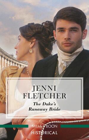The Duke's Runaway Bride by Jenni Fletcher