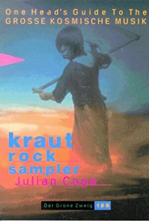 Krautrocksampler by Julian Cope