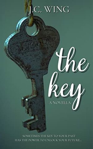 The Key: A Novella by J.C. Wing
