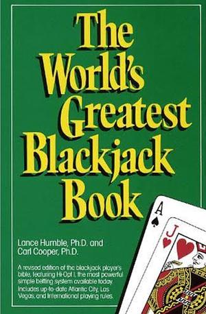 The World's Greatest Blackjack Book by Lancelot Humble, Carl Cooper