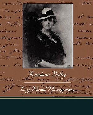 Rainbow Valley by L.M. Montgomery