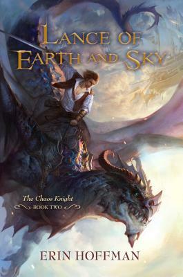 Lance of Earth and Sky by Erin Hoffman