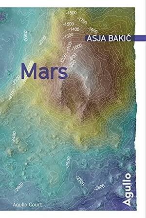 Mars by Asja Bakić, Jennifer Zoble