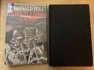 No-man's Land by Reginald Hill, Reginald Hill