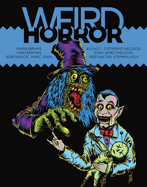 Weird Horror #2 by Maria Abrams, Michael Kelly