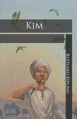 Kim by Rudyard Kipling