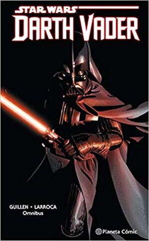 Star Wars: Darth Vader Complete Omnibus by Kieron Gillen, Salvador Larroca