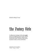 Factory Girls by Philip S. Foner