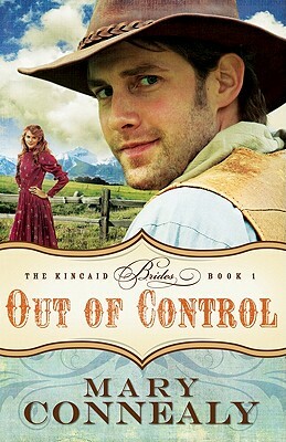 Out of Control by Mary Connealy