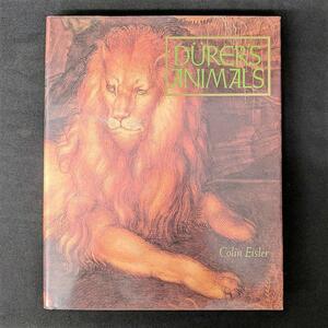 Dürer's Animals by Colin Eisler