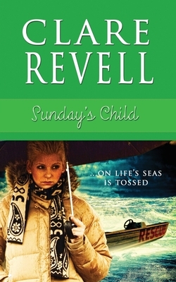 Sunday's Child, Volume 7 by Clare Revell