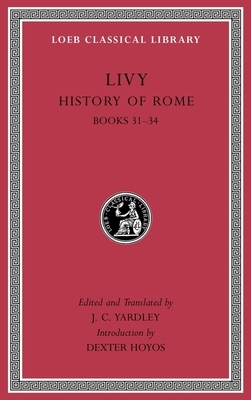 History of Rome, Volume IX: Books 31-34 by Livy