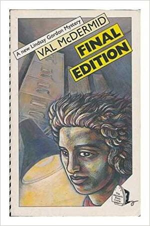 Final Edition by V.L. McDermid, Val McDermid