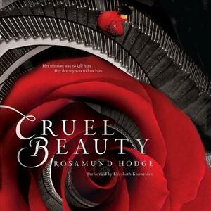 Cruel Beauty by Rosamund Hodge