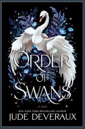 Order of Swans by Jude Deveraux