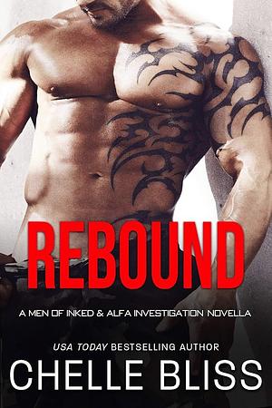 Rebound by Chelle Bliss