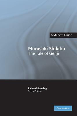 Murasaki Shikibu: The Tale of Genji by Richard Bowring