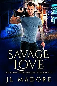 Savage Love by J.L. Madore