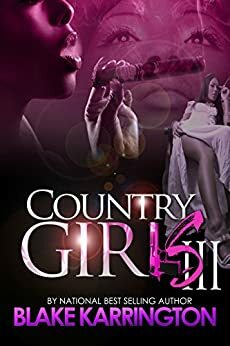 Country Girls 3 by Blake Karrington
