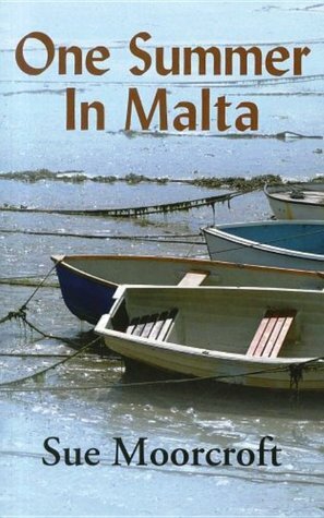 One Summer in Malta by Sue Moorcroft