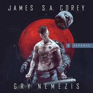 Gry Nemezis by James S.A. Corey