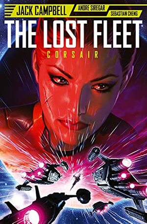 The Lost Fleet: Corsair #4 by Andre Siregar, Jack Campbell