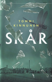 Skår by Tommi Kinnunen