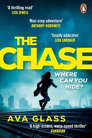 The Chase by Ava Glass