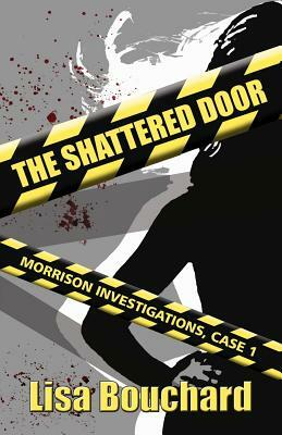 The Shattered Door by Lisa Bouchard