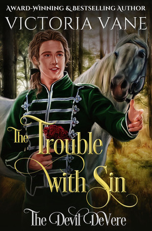 The Trouble With Sin by Victoria Vane