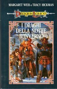 Dragonlance - I Draghi della Notte d'Inverno by Margaret Weis