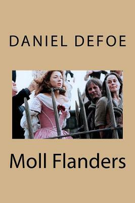 Moll Flanders by Daniel Defoe