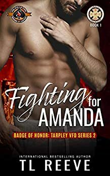 Fighting for Amanda by TL Reeve