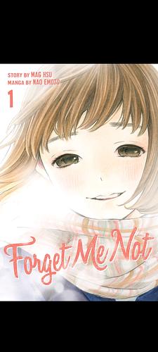 Forget Me Not Vol. 1 by Mag Hsu