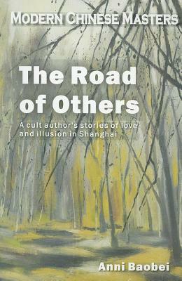 The Road of Others by Nicky Harman, Keiko Wong, Anni Baobei