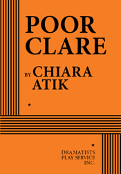 Poor Clare by Chiara Atik