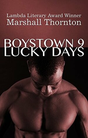 Lucky Days by Marshall Thornton