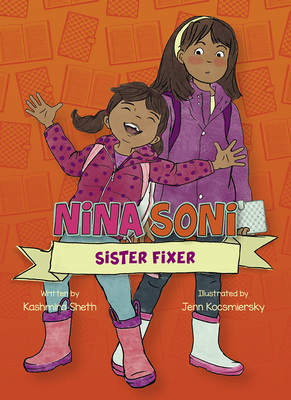 Nina Soni, Sister Fixer by Kashmira Sheth