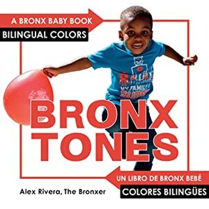 Bronxtones by Alex Rivera