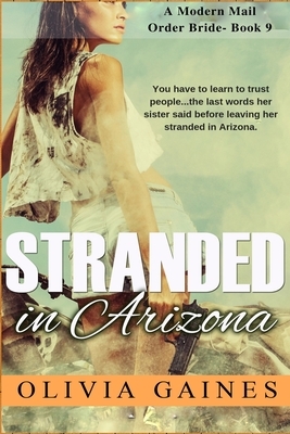 Stranded in Arizona by Olivia Gaines